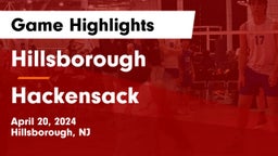 Hillsborough  vs Hackensack  Game Highlights - April 20, 2024