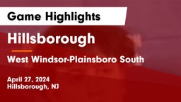 Hillsborough  vs West Windsor-Plainsboro South  Game Highlights - April 27, 2024