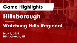 Hillsborough  vs Watchung Hills Regional  Game Highlights - May 2, 2024