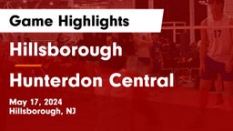 Hillsborough  vs Hunterdon Central  Game Highlights - May 17, 2024