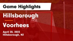 Hillsborough  vs Voorhees  Game Highlights - April 20, 2023