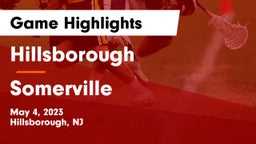Hillsborough  vs Somerville  Game Highlights - May 4, 2023