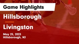 Hillsborough  vs Livingston  Game Highlights - May 25, 2023