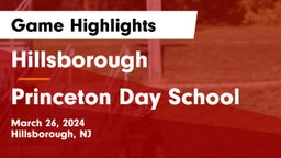 Hillsborough  vs Princeton Day School Game Highlights - March 26, 2024