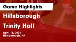 Hillsborough  vs Trinity Hall  Game Highlights - April 13, 2024