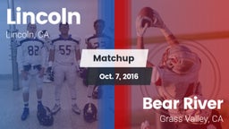 Matchup: Lincoln California vs. Bear River  2016