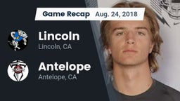 Recap: 	Lincoln  vs. Antelope  2018