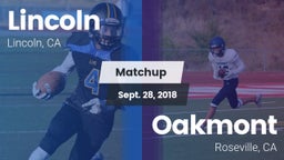 Matchup: Lincoln California vs. Oakmont  2018