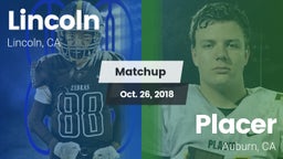 Matchup: Lincoln California vs. Placer  2018