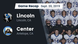 Recap: 	Lincoln  vs. Center  2019