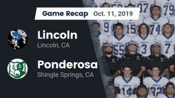 Recap: 	Lincoln  vs. Ponderosa  2019