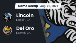 Recap: 	Lincoln  vs. Del Oro  2021