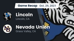 Recap: 	Lincoln  vs. Nevada Union  2021