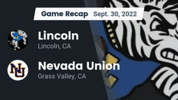 Recap: 	Lincoln  vs. Nevada Union  2022
