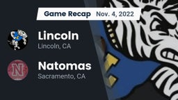 Recap: 	Lincoln  vs. Natomas  2022