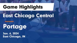East Chicago Central  vs Portage  Game Highlights - Jan. 6, 2024