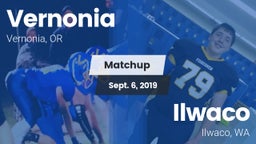 Matchup: Vernonia  vs. Ilwaco  2019