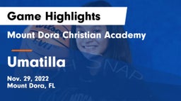 Mount Dora Christian Academy vs Umatilla  Game Highlights - Nov. 29, 2022