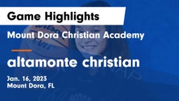 Mount Dora Christian Academy vs altamonte christian Game Highlights - Jan. 16, 2023