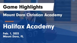 Mount Dora Christian Academy vs Halifax Academy  Game Highlights - Feb. 1, 2023