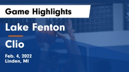 Lake Fenton  vs Clio  Game Highlights - Feb. 4, 2022