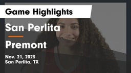 San Perlita  vs Premont  Game Highlights - Nov. 21, 2023