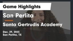 San Perlita  vs Santa Gertrudis Academy Game Highlights - Dec. 29, 2023