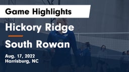 Hickory Ridge  vs South Rowan  Game Highlights - Aug. 17, 2022