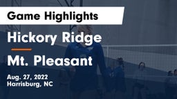 Hickory Ridge  vs Mt. Pleasant Game Highlights - Aug. 27, 2022