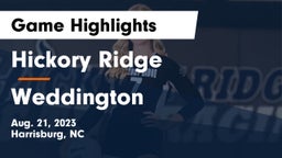 Hickory Ridge  vs Weddington  Game Highlights - Aug. 21, 2023