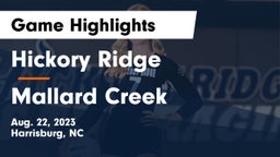 Hickory Ridge  vs Mallard Creek  Game Highlights - Aug. 22, 2023