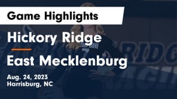 Hickory Ridge  vs East Mecklenburg  Game Highlights - Aug. 24, 2023
