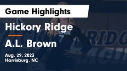 Hickory Ridge  vs A.L. Brown  Game Highlights - Aug. 29, 2023
