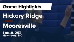 Hickory Ridge  vs Mooresville  Game Highlights - Sept. 26, 2023
