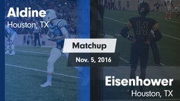 Matchup: Aldine  vs. Eisenhower  2016