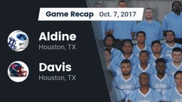 Recap: Aldine  vs. Davis  2017