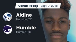 Recap: Aldine  vs. Humble  2018