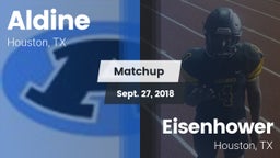 Matchup: Aldine  vs. Eisenhower  2018