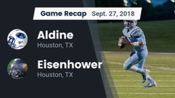 Recap: Aldine  vs. Eisenhower  2018