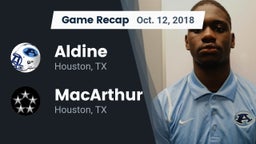 Recap: Aldine  vs. MacArthur  2018