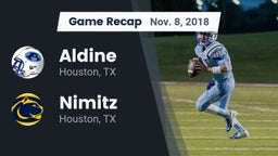 Recap: Aldine  vs. Nimitz  2018