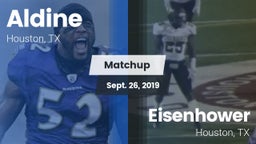 Matchup: Aldine  vs. Eisenhower  2019
