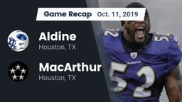 Recap: Aldine  vs. MacArthur  2019