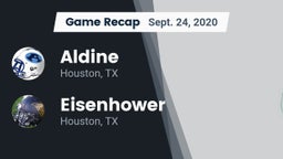 Recap: Aldine  vs. Eisenhower  2020