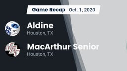 Recap: Aldine  vs. MacArthur Senior  2020