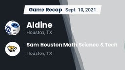 Recap: Aldine  vs. Sam Houston Math Science & Tech  2021
