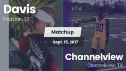 Matchup: Aldine Davis vs. Channelview  2017
