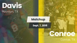 Matchup: Aldine Davis vs. Conroe  2018