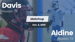 Matchup: Aldine Davis vs. Aldine  2018