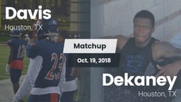 Matchup: Aldine Davis vs. Dekaney  2018